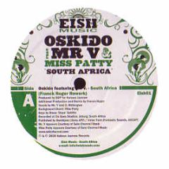 Oskido Feat. Mr V & Miss Patty - South Africa - Eish Music 1
