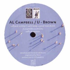 Al Campbell / U-Brown - Ruffneck Soldier / Can't Keep A Good Man Down - Hong Kong Recordings