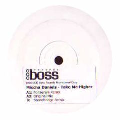 Mischa Daniels - Take Me Higher - Boss Records