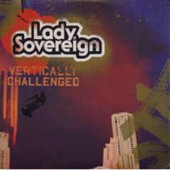 Lady Sovereign - Vertically Challenged - Chocolate Ind