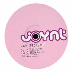 Jay Stoner - Shady Lady - Joynt Sounds 4