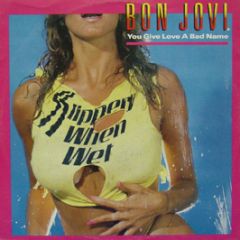 Bon Jovi - You Give Love A Bad Name - Mercury