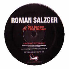Roman Salzger - Neo Dancer - King Kong