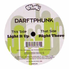 Darftphunk - Light It Up - Splank