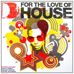 Various - For The Love Of House  - ITH Records