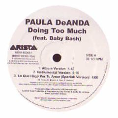 Paula Deanda Feat. Baby Bash - Doing Too Much - Arista