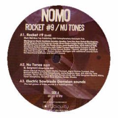 Nomu - Rocket #9 - Ubiquity