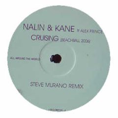 Nalin & Kane Feat. Alex Pronce - Cruising (Beachball 2006) - All Around The World