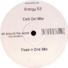 Energy 52 - Cafe Del Mar (2006 Remixes) - All Around The World