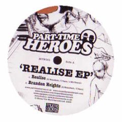 Part-Time Heroes - Realise EP - Mums The Word Records 1