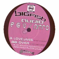 Effect & Velocity / DJ Nitro - Love Lives / Over - Bigfish Audio 11