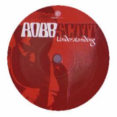 Robb Scott - Understanding - Sunshine Enterprises
