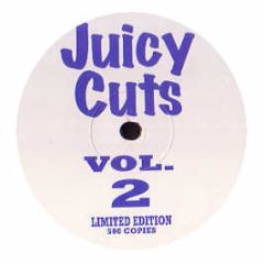 Juicy Cuts  - Volume 2 - Juicy Cuts