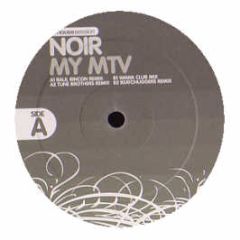 Noir - My Mtv - House Session Records
