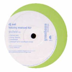 DJ Sel Featuring Manuel Tur - Soultwist EP - Greenhouse