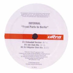 Infernal - From Paris To Berlin - Ultra Records