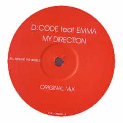 D:Code Feat. Emma - My Direction - All Around The World