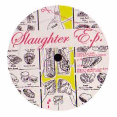 Various Artists - Slaughter EP - Slaughter Beatz 1