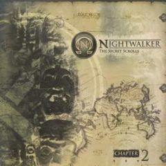Nightwalker - The Secret Scrolls (Chapter 2) - Nightwalker Rec