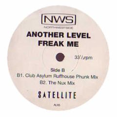 Another Level - Freak Me (Nux Mix) - Satellite
