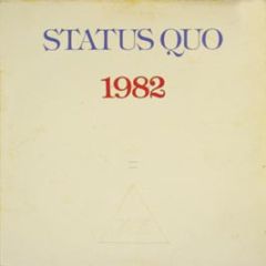 Status Quo - 1982 - Vertigo