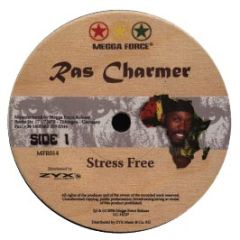 Ras Charmer - Stress Free - Megga Force