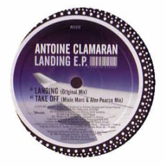 Antoine Clamaran - Landing EP - Unlimited Sounds