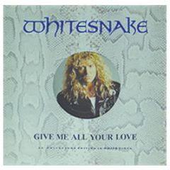 Whitesnake - Give Me All Your Love (White Vinyl) - EMI