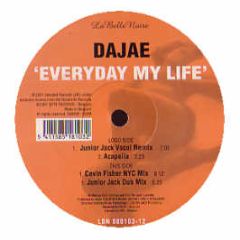 Dajae - Everyday Of My Life - La Belle Noire