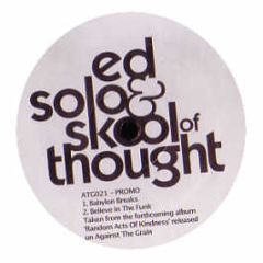 Ed Solo & Skool Of Thought - Babylon Beaks - Against The Grain