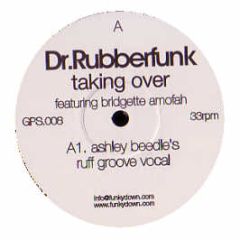 Dr Rubberfunk - Taking Over - GPS