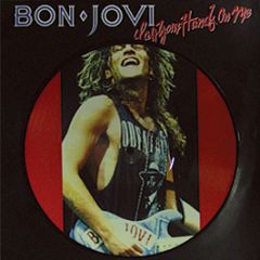 Bon Jovi - Lay Your Hands On Me (Picture Disc) - Vertigo