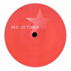 Red October - Red October EP - Red October 