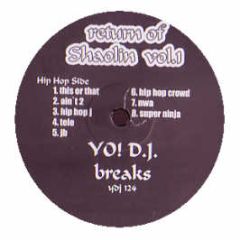 Yo DJ Records Present - Return Of Shaolin (Vol 1) - Yo DJ Records