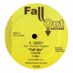 P Diddy Feat. Christina Aguilera - Tell Me / Last Night (Remixes) - Fall Out Records
