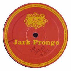 Jark Prongo - Movin Thru Your System - Pssst