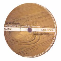 Tomie Nevada - Meeting At The Cornfield (Remixes) - Superunleash 1