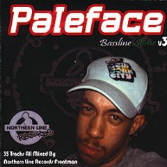 Paleface - Bassline Slime (Volume 3) - Northern Line Records