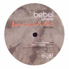 Bebel Gilberto - Bring Back The Love - Ziriguiboom