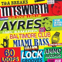 Tittsworth & Ayres - T&A Breaks - Ammo Records