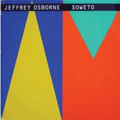 Jeffrey Osborne - Soweto / Plane Love (Remix) - A&M