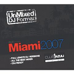 Azuli Presents - Miami 2007 (Un-Mixed) - Azuli