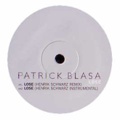 Patrick Blasa - Lose - Stereo Deluxe