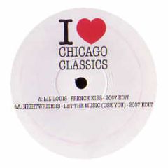 Lil Louis - French Kiss (2007 Edit) - I Love Chicago Classics 1
