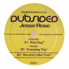 Jesse Rose - Itchy Dog - Dubsided