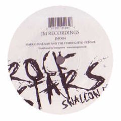 Mark O Sullivan - Rockstars Swallow It - Jm Recordings 4