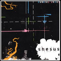 Shesus - Debbie's Shoes - People In The Sky