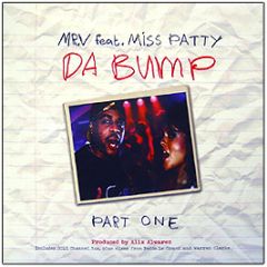 Mr. V Featuring Miss Patty - Da Bump (Part One) - Defected
