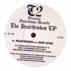 T2 - Heartbroken EP - Powerhouse Records