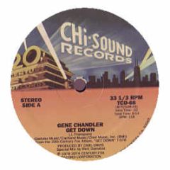 Gene Chandler / Stephanie Mills - Get Down / Two Hearts - Chi Sound